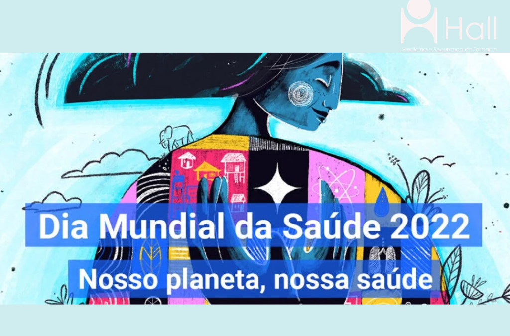 ia Mundial da Saúde de 2022