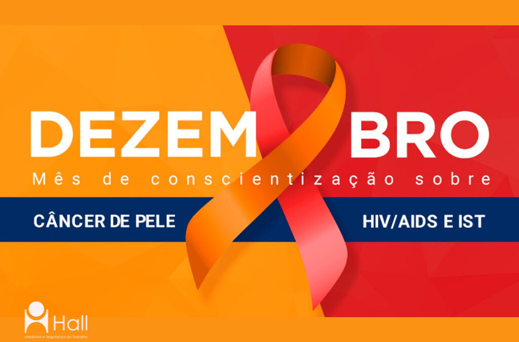 Campanhas “Dezembro Vermelho e Laranja” focam no combate à Aids e ao câncer de pele