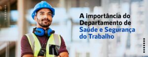 Segurança e Saúde no Trabalho